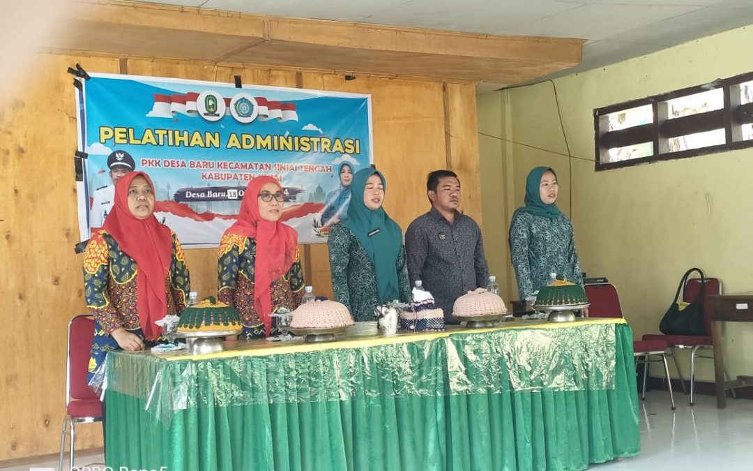 PKK Desa Baru Upgrade Pengetatahuan Administrasi